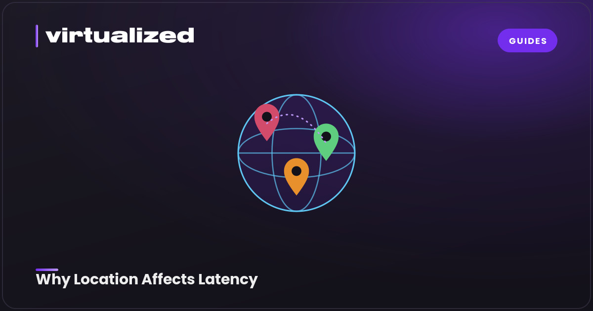 Why Server Location Affects Latency