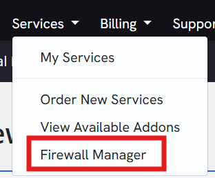 Opening the Firewall Manager from the Services dropdown
